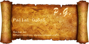 Pallai Győző névjegykártya